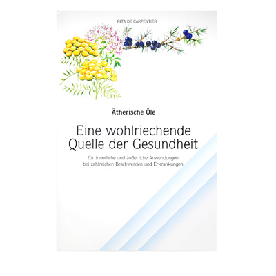 Buch: Anwendungsbuch Ätherische Öle v. R. de Carpentier